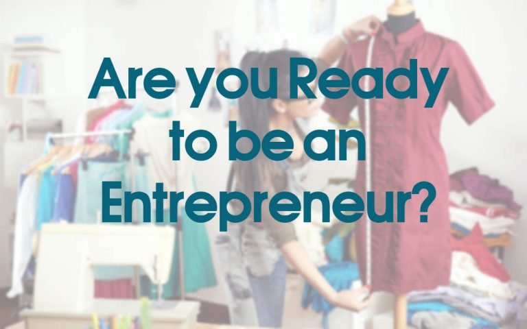 Are you Ready to be an Entrepreneur?