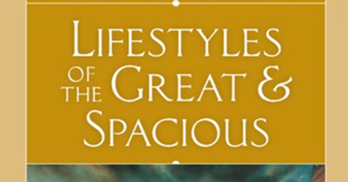 Lifestyles-of-the-Great-and-Spacious-header