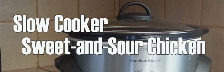 Slow Cooker Sweet-and-Sour Chicken