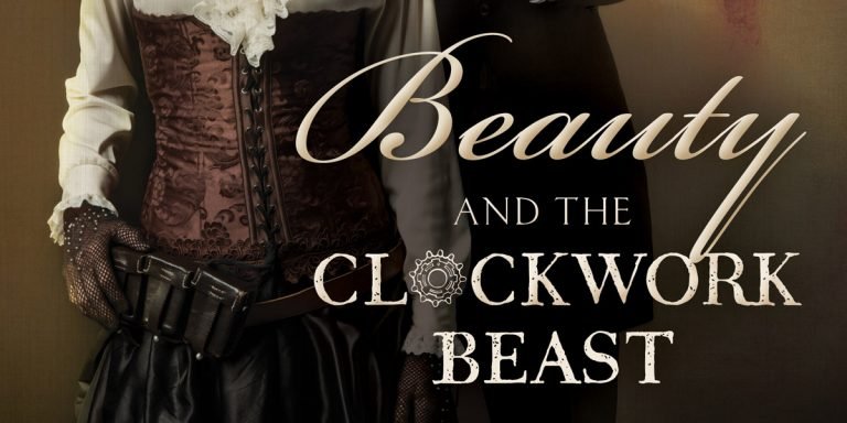Beauty and the Clockwork Beast