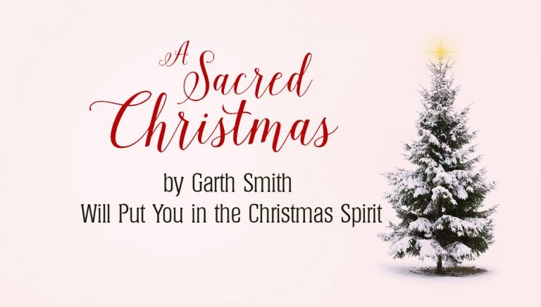 “A Sacred Christmas” Will Put You in the Christmas Spirit