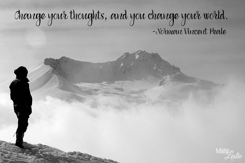 change your thoughts and you change your world