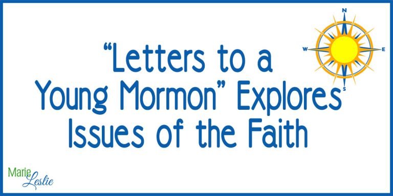 “Letters to a Young Mormon” Explores Issues of the Faith