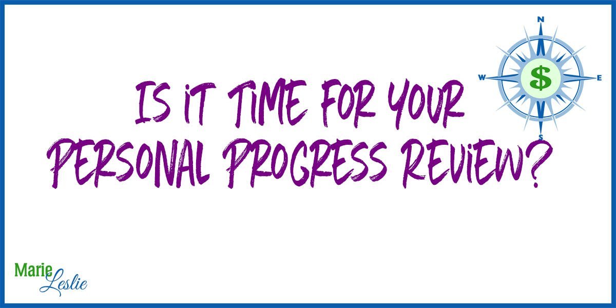 Is it Time for Your Personal Progress Review?