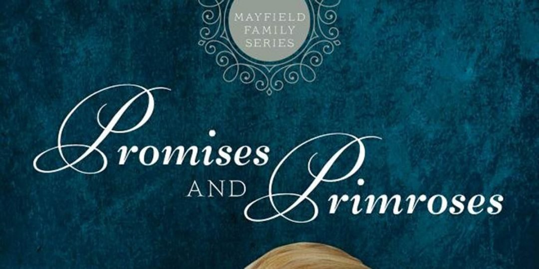 Promises and Primroses by Josi S Kilpack