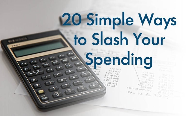 20 Simple Ways to Slash Your Spending
