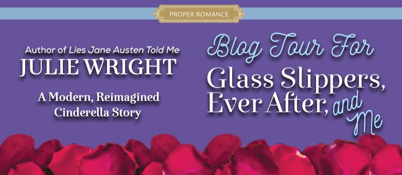 Glass Slippers Ever After and Me Blog Tour