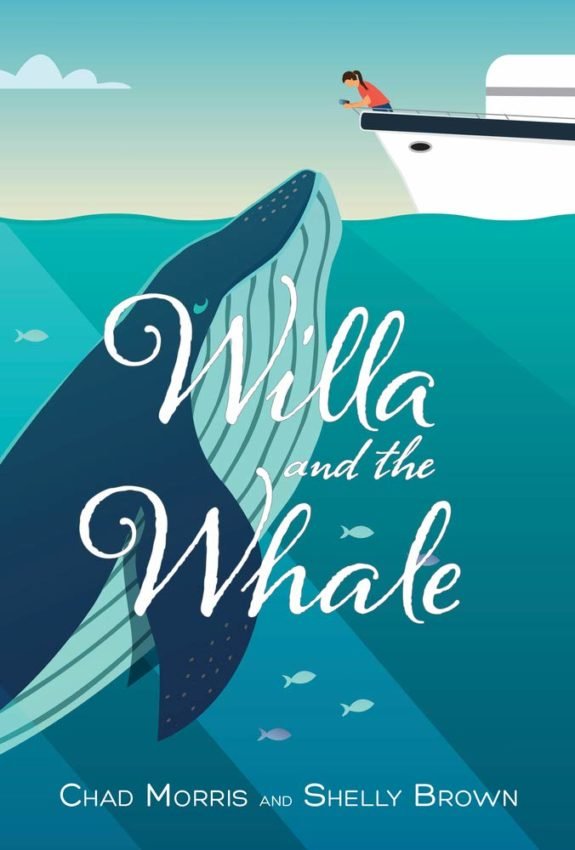 Willa and the Whale by Chad Morris and Shelly Brown
