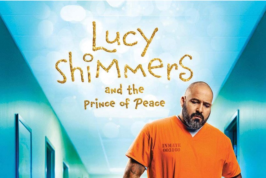 Lucy Shimmers and the Prince of Peace