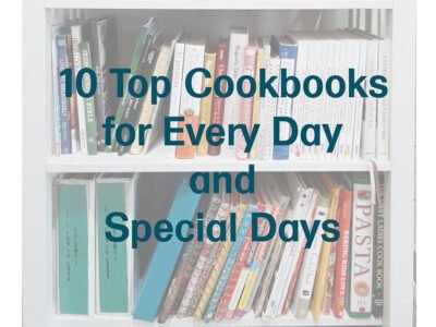 10 Top Cookbooks for Every Day and Special Days