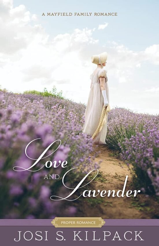 Love and Lavender by Josi Kilpack