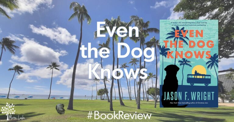 Even the Dog Knows   #BookReview