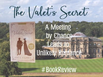 The Valet's Secret by Josi s. Kilpack